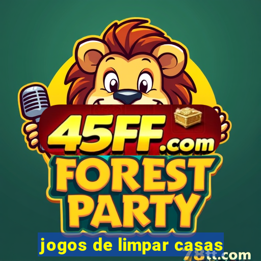 jogos de limpar casas